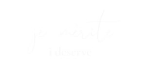 je mérite, i deserve